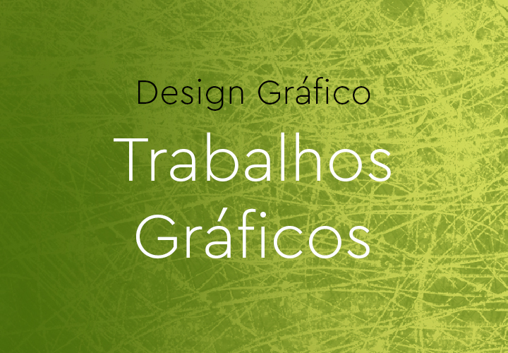 Trabalhos gráficos - Sob consulta
